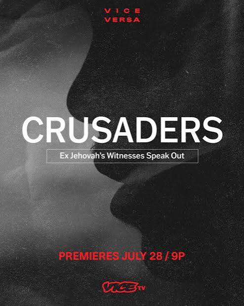 Crusaders: Ex-Jehovah's Witnesses speak out. 2021