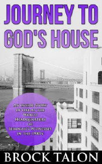 Journey to God's House. Brock Talon