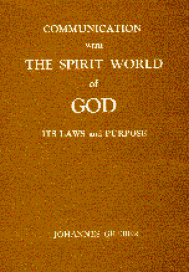 Communication With the Spirit World. Johannes Greber