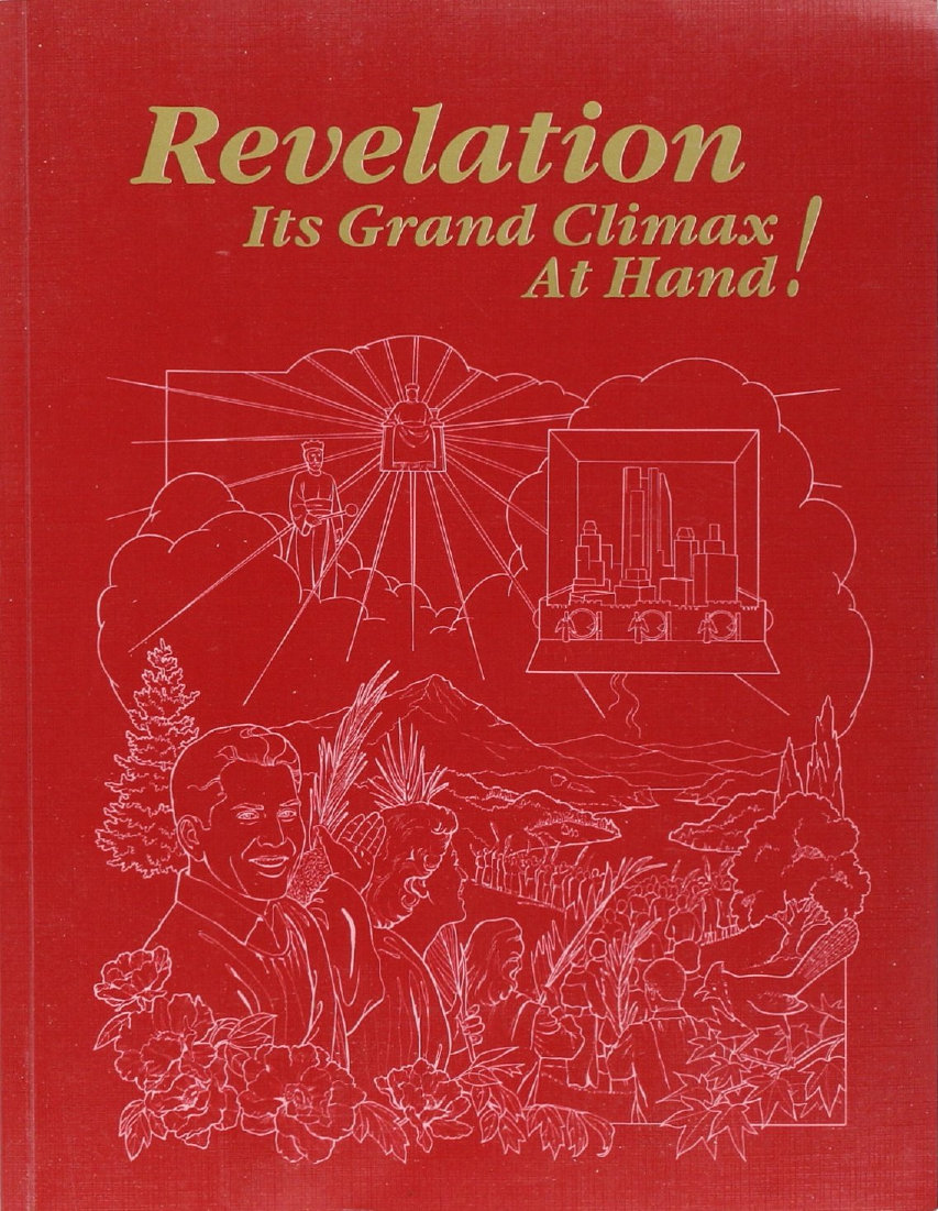 Book Revelation : It's grand climax at hand ! Watchtower 1988, 2006